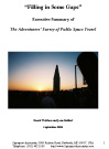 Filling in Some Gaps – Executive Summary of The Adventurers Survey of Public Space Travel, september 2008