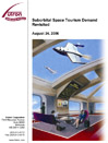 Suborbital Space Tourism Demand Revisited, augusti 2006